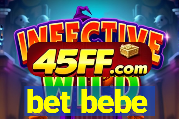 bet bebe